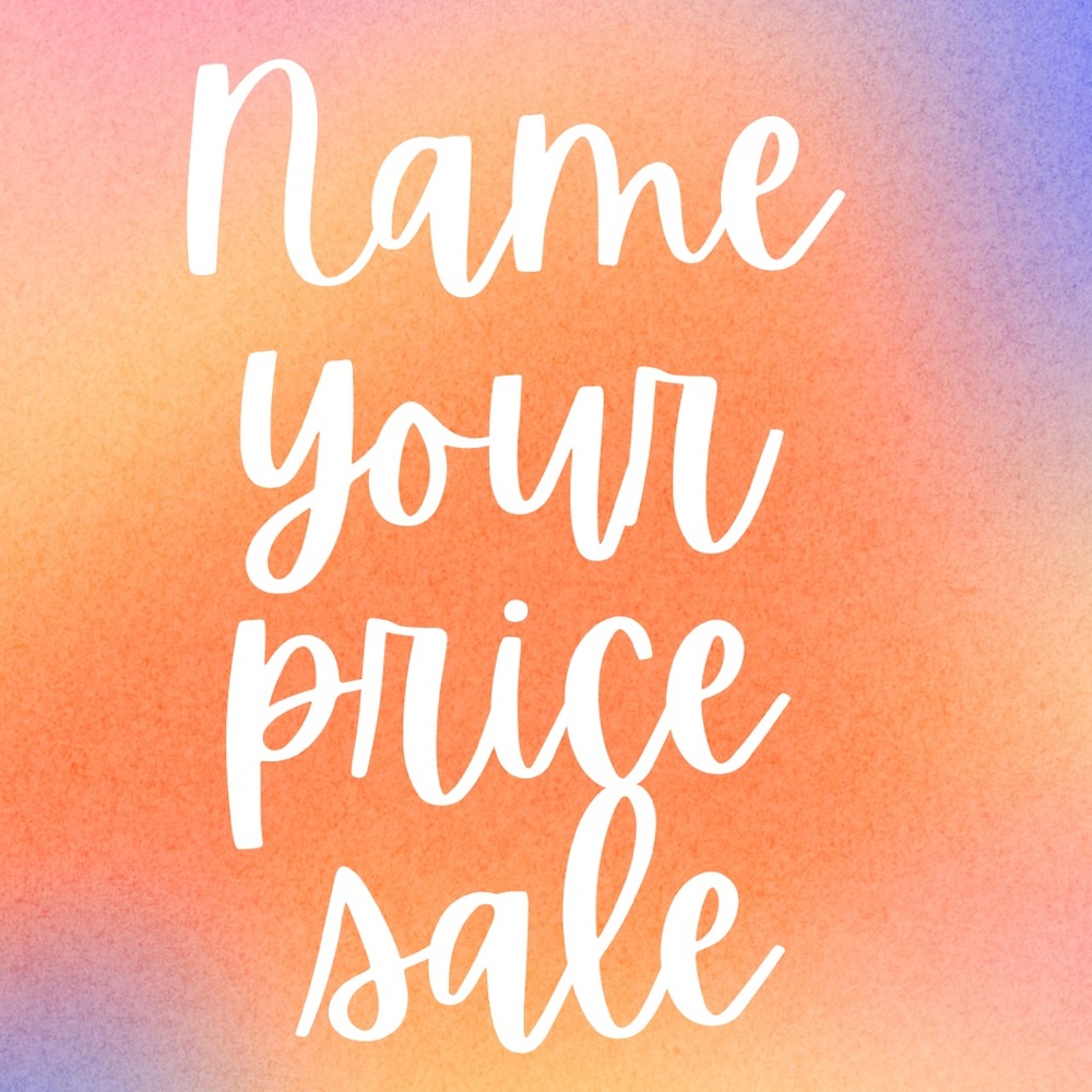 Name your price sale